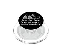 Perseverance Quote Inspirational Message for Strength PopSockets PopGrip for MagSafe