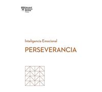 Perseverancia. Serie Inteligencia Emocional HBR (Grit Spanish Edition)