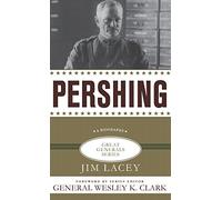 Pershing (Great Generals)