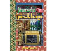 Persia in Peckham: Recipes from Persepolis