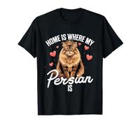Persian Cat, Home is Where My Persian is, Cat Owner T-Shirt