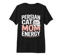 Persian Cat Mom Energy Premium T-Shirt