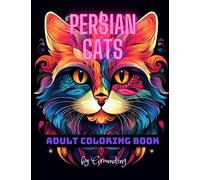 Persian Cats: Hand-Drawn Persian Cat Mandalas for Serenity and Creativity