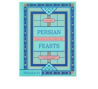 Persian Feasts : Recipes & Stories from a Family Table