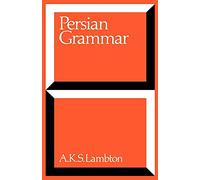 Persian Grammar: Including Key