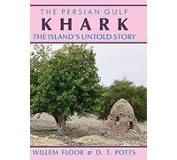 Persian Gulf: Karkh -- The Islands Untold Story