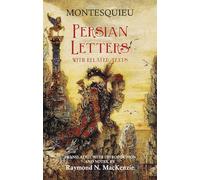 PERSIAN LETTERS: With Related Texts
