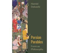 Persian Parables : Form as Philosophy