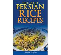 Persian rice: How to make Delicious Persian rice
