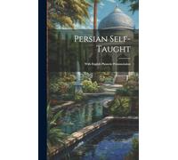 Persian Self-Taught: With English Phonetic Pronunciation