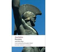 Persians and Other Plays (Oxford World's Classics)