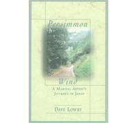 Persimmon Wind: Martial Artist's Journey in Japan