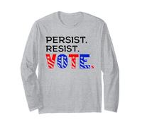 Persist. Resist. Vote. - Patriotic Civic Engagement Words Long Sleeve T-Shirt