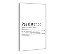 Persistence Definition Canvas Poster Wall Art Decor Print Picture Paintings for Living Room Bedroom Decoration 20x30inch(50x75cm)