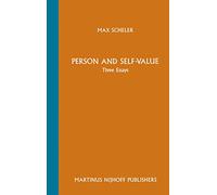 Person and Self-Value: Three Essays