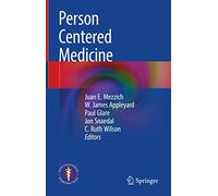 Person Centered Medicine