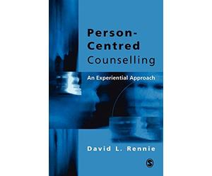 Person-Centred Counselling: An Experiential Approach (Mechanics)