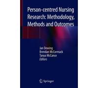 Person-centred Nursing Research: Methodology, Methods and Outcomes