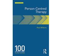 Person-Centred Therapy (100 Key Points)