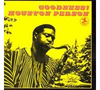 Person Houston - Goodness