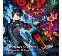 Persona 5 Scramble: The Phantom Strikers Original Soundtrack