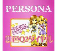 Persona - Momoiro Q2 Dial