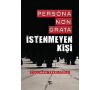 Persona Non Grata - İstenmeyen Kişi