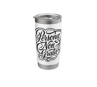 Persona Non Grata Latin Phrase Ancient Rome Stainless Steel Insulated Tumbler
