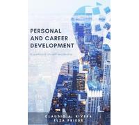 Personal and Career Development: A Workbook on Self-Leadership