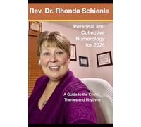Personal and Collective Numerology for 2026: A Guide to the Cycles, Themes and Rhythms (Personal and Collective Numerology Guide)