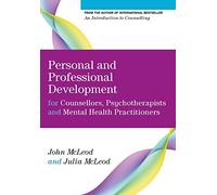 Personal And Professional Development For Counsellors, Psychotherapists And Mental Health Practitioners (University of Abertay Dundee)