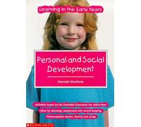 Personal and Social Development (Learning in the Early Years S.)
