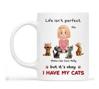 Personal Chic Custom Mug Name - Life Isn't Perfect But It's Okay I Have My Cats Mug - Cat dad Gifts, cat Mum Gifts, Personalised Cats Mug, Cats dad Mugs for Men (Model #4)