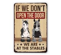 Personal Chic Personalised Metal Sign - If We Don't Open The Door, We Are At The Stables - Garden plaques for outside, metal garden signs, personalised signs for outside, garden plaque (Model #2)