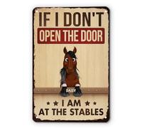 Personal Chic Personalised Metal Sign - If We Don't Open The Door, We Are At The Stables - Garden plaques for outside, metal garden signs, personalised signs for outside, garden plaque (Model #1)
