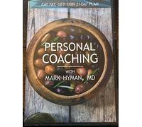 PERSONAL COACHING WITH MARK HYMAN DVD 21 DAY PLAN