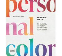 Personal Color: So findest du die Farben, die a, Rees, Rees,.