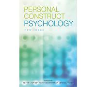 Personal Construct Psychology: New Ideas