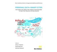 Personal Data-Smart Cities: How cities can Utilise their Citizen’s Personal Data to Help them Become Climate Neutral
