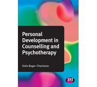Personal Development in Counselling and Psychotherapy (Counselling and Psychotherapy Practice Series): 1384