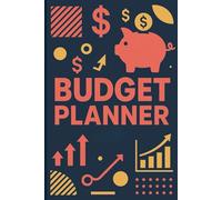 Personal Finance & Budget Tracker Journal: Organized Finance Logbook to Manage Expenses, Track Bills & Save More Every Month