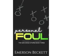Personal Foul: A Rugby Fullback meets NFL Strong Safety Romance (The San Diego Storm MM Football Series)