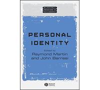 Personal Identity: 13 (Wiley Blackwell Readings in Philosophy)
