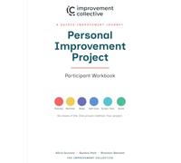 Personal Improvement Project: Participant Workbook