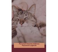 Personal Internet Address Password Logbook: 100 Pages, Diary With Alphabetical Tabs Username Log Keeper Remember Password Journal Tracker - Beautiful ... 6 X 9 Inches For Senior Gift, Cover Cute Cat