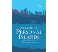 Personal Islands: FAREWELL MY LONELY and other compelling and thoughtful stories of solitude