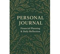 Personal Journal Financial Planning: Daily Reflection