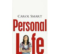Personal life: New directions in sociological thinking