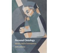 Personal Ontology : Mystery and Its Consequences