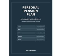 Personal Pension Plan Companion Workbook: Build the machine. One truth, one worksheet, one correction at a time. (Restoration of Middle Class Americana)